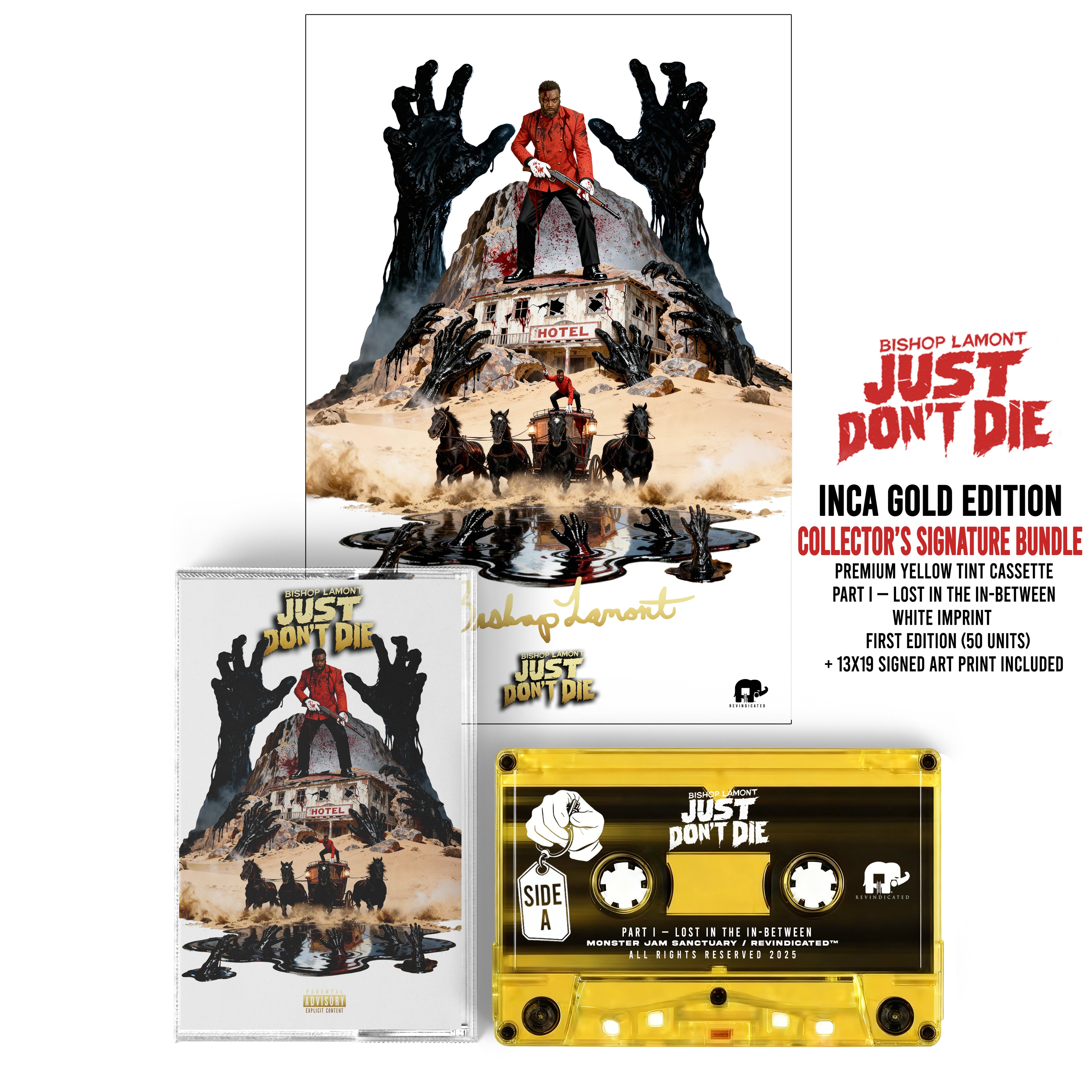 Bishop Lamont – (PREORDER) Just Don’t Die Inca Gold Edition Collector Bundle
