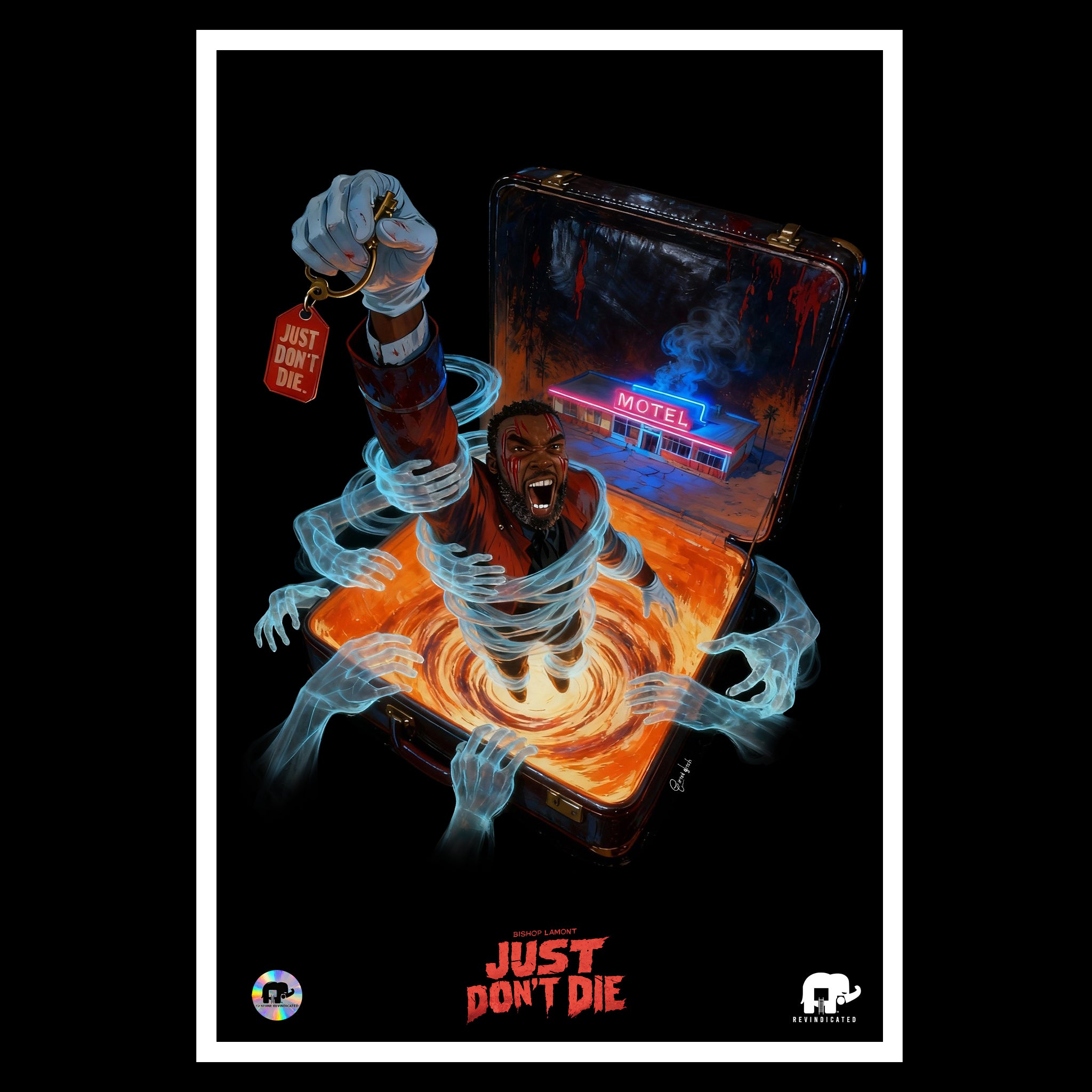 Bishop Lamont – “Just Don’t Die” ( Limited Edition UNSIGNED* 13×19 Art Print)