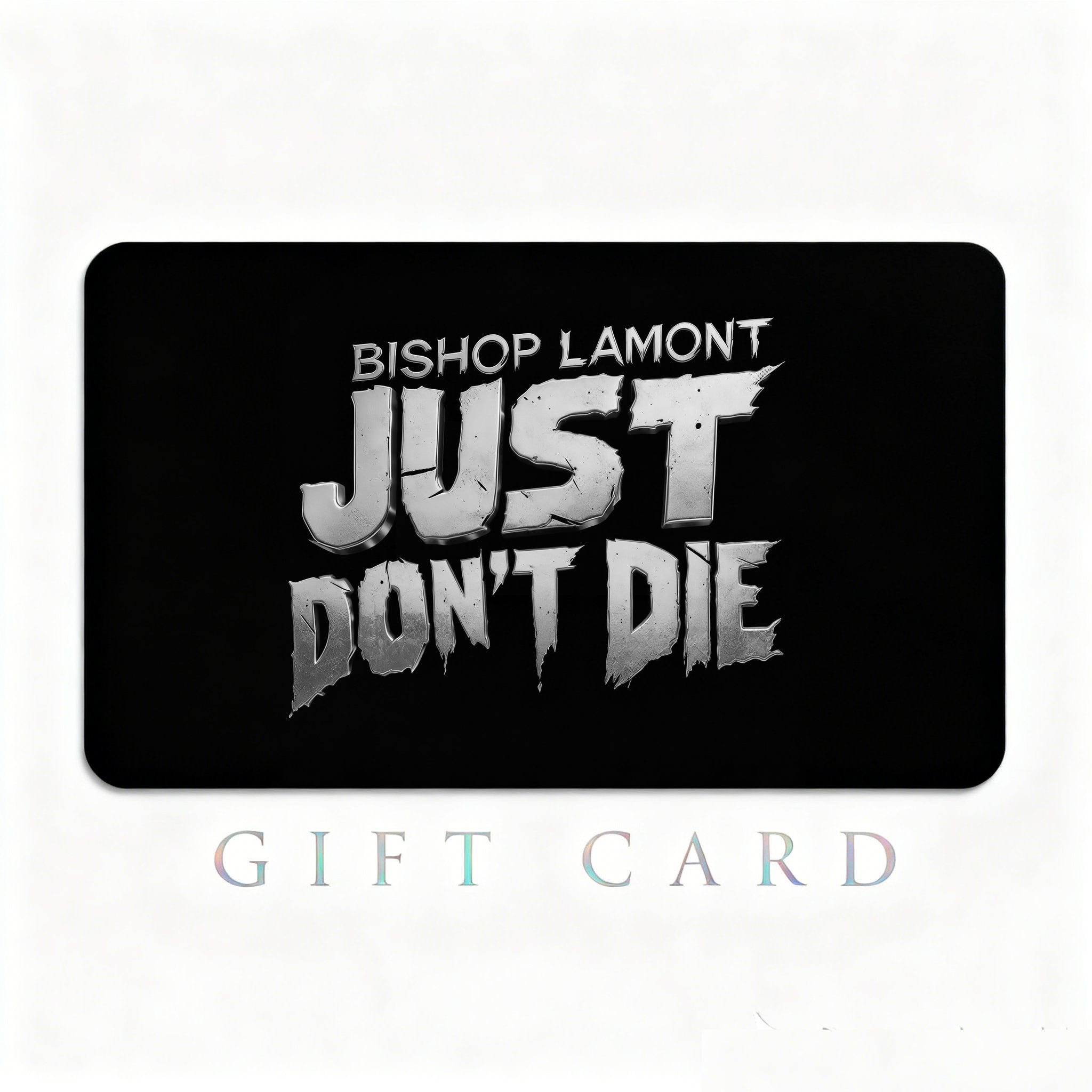 Bishop Lamont gift card