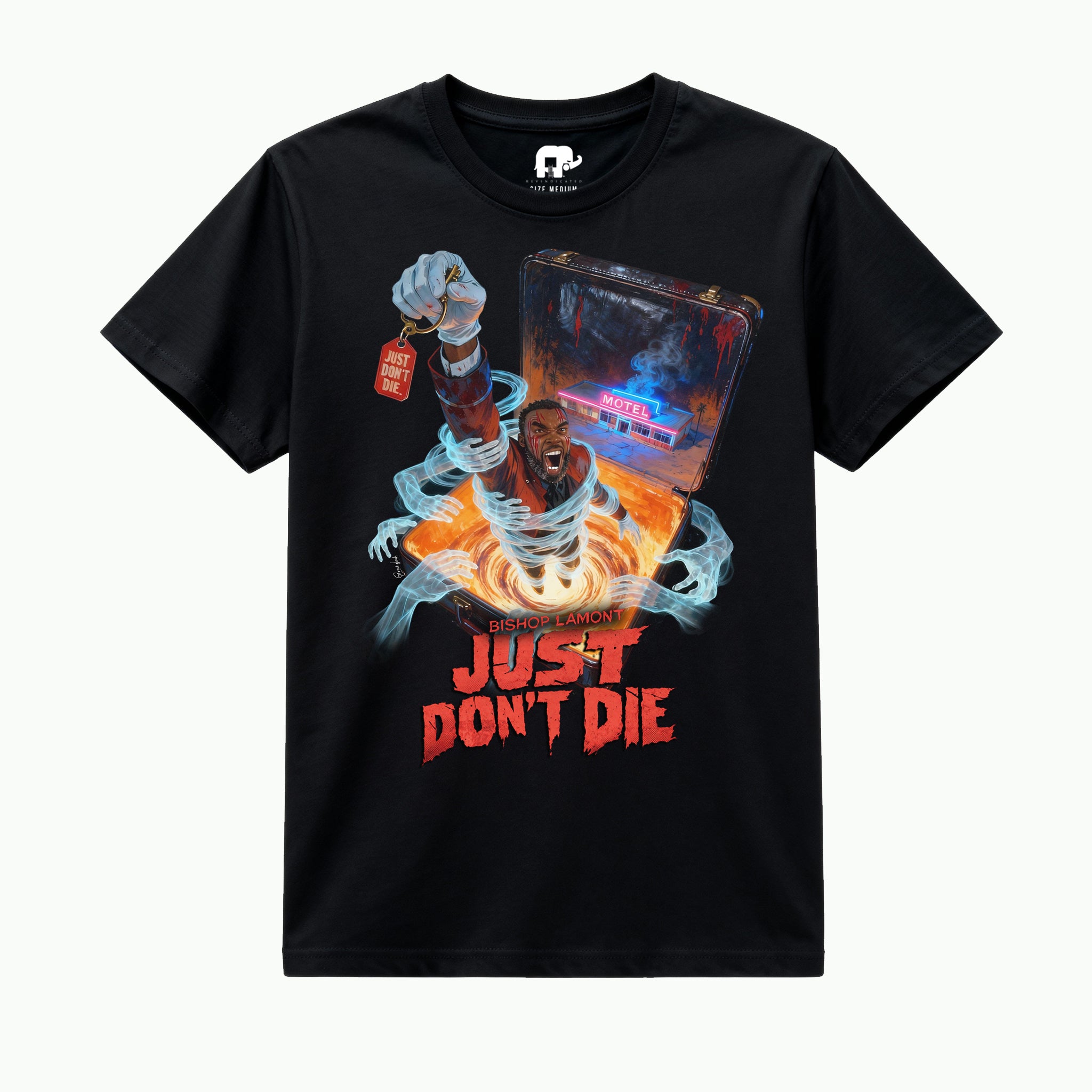 "Just Don’t Die" Director’s Cut Tee